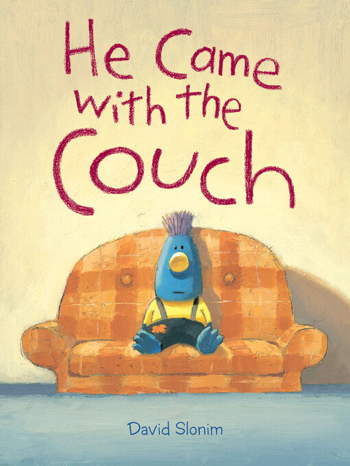 Title details for He Came with the Couch by David Slonim - Available